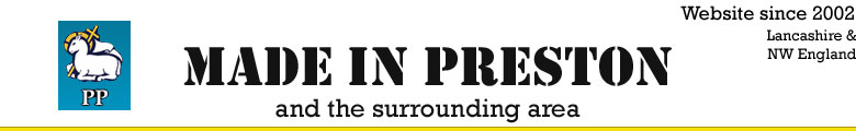 Made in Preston, the website about Preston, Lancashire