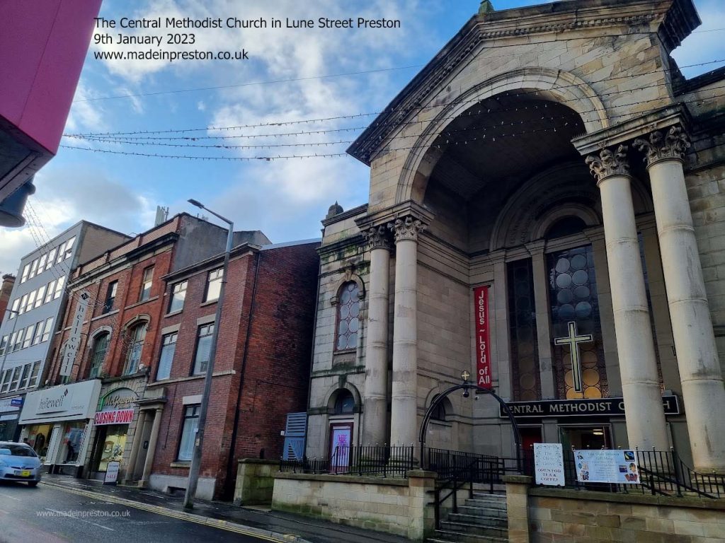 The Central Methodist Church, Lune Street Preston 9t hJanuary 2023